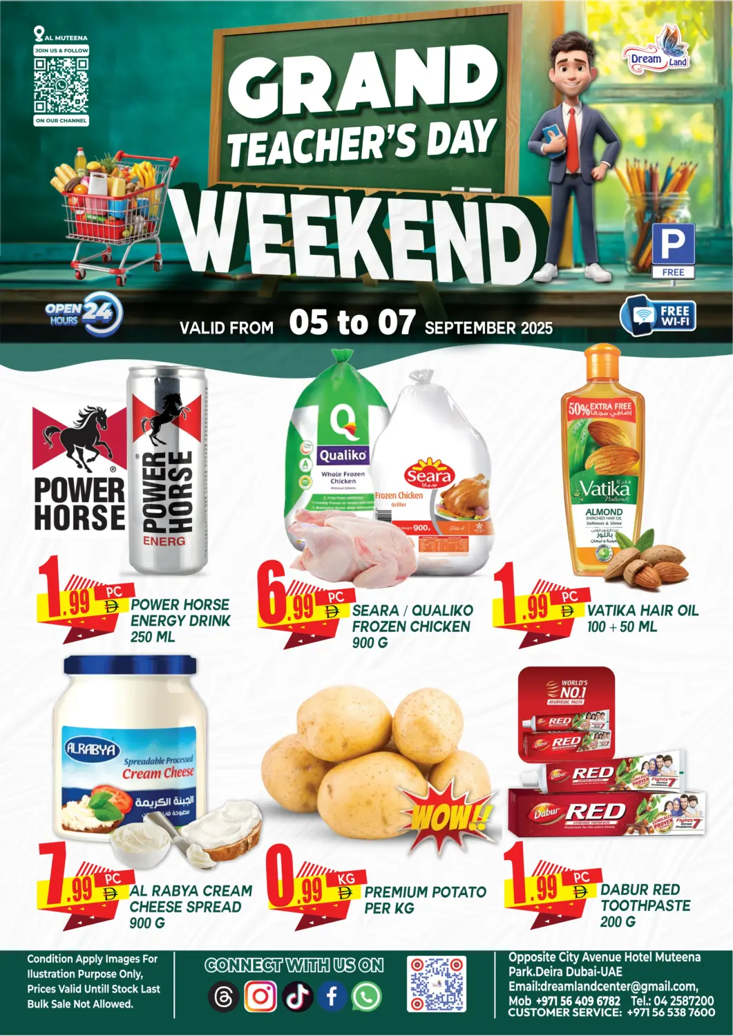 UAE - Dubai Dream Land offers in D4D Online. Muteena, Deira. . Till 7th September