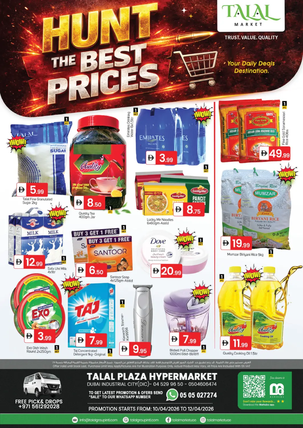 UAE - Dubai TALAL MARKET offers in D4D Online. Talal PLaza Hypermarket- DIC. . Till 12th April