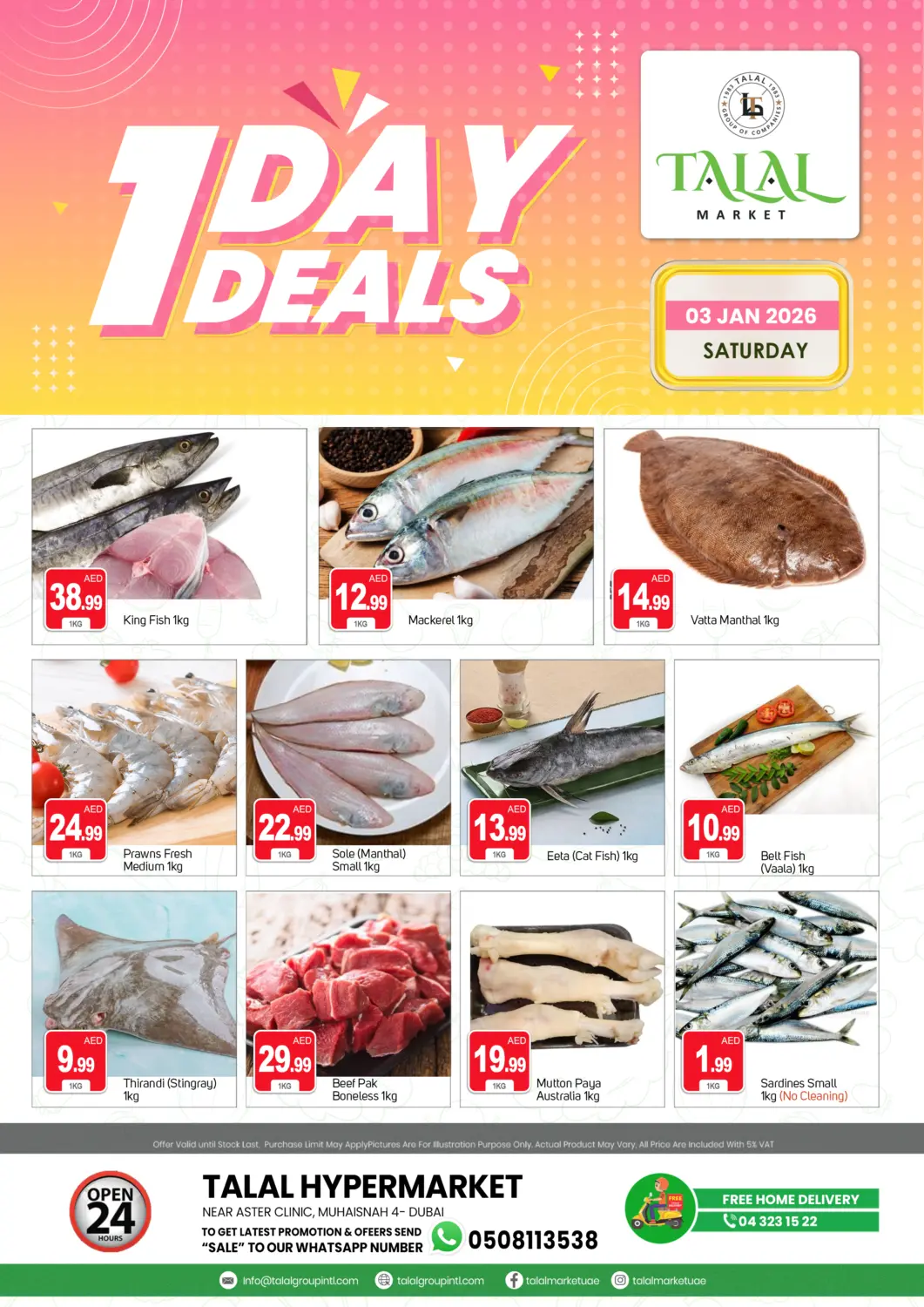 UAE - Dubai TALAL MARKET offers in D4D Online. 1 Day Deals. . Only On 3rd January