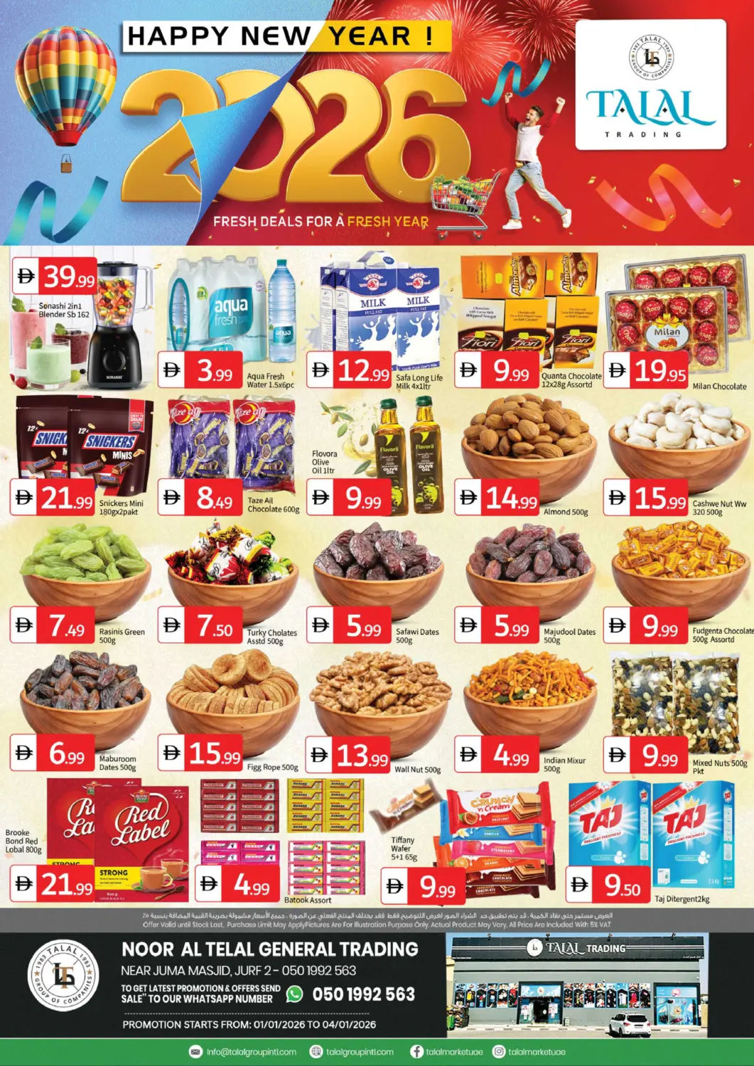 UAE - Sharjah / Ajman TALAL MARKET offers in D4D Online. Noor Al Telal General Trading, Al Jurf 2. . Till 4th January