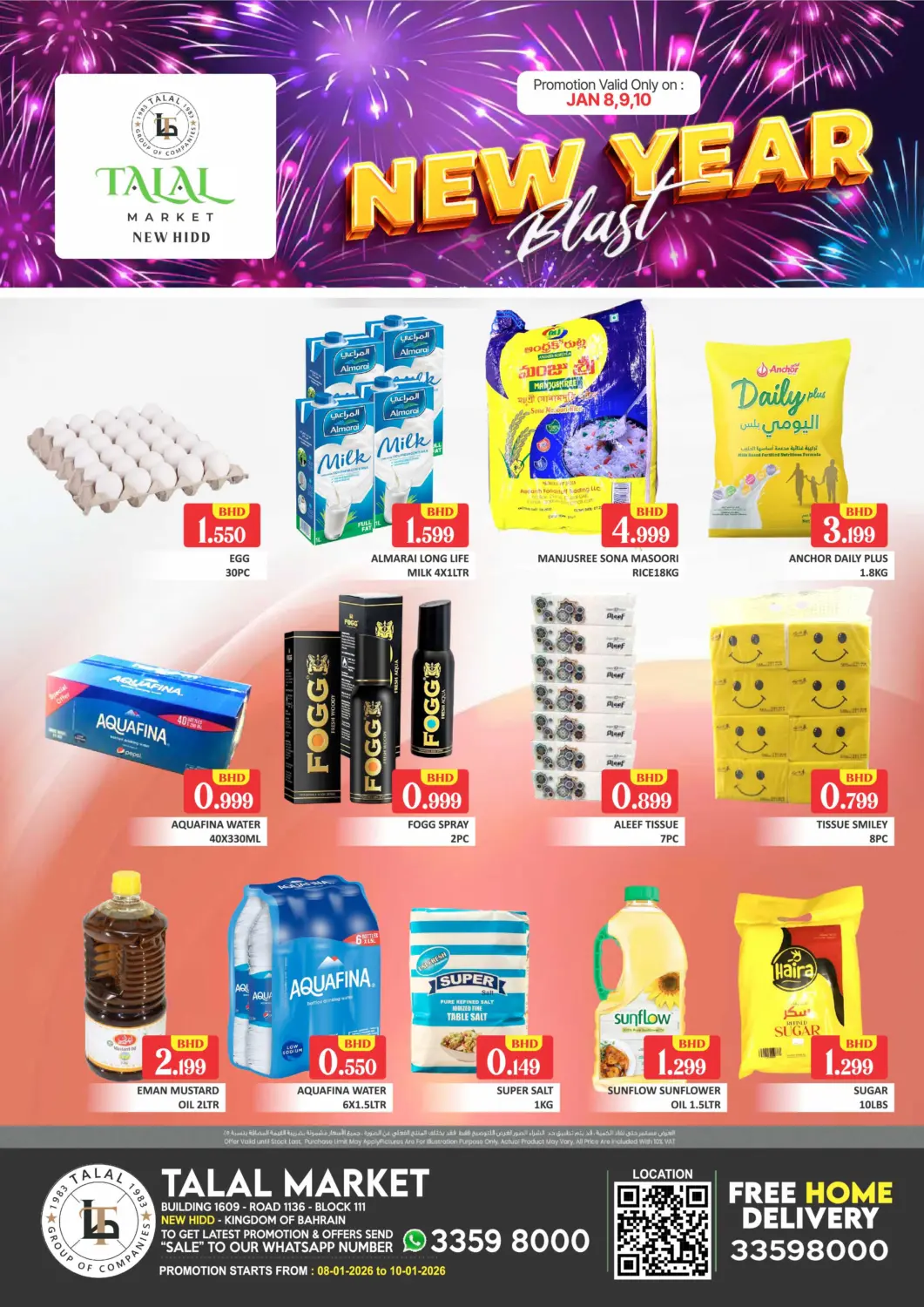 Bahrain Talal Markets offers in D4D Online. New Year Blast - New Hidd. . Till 10th January