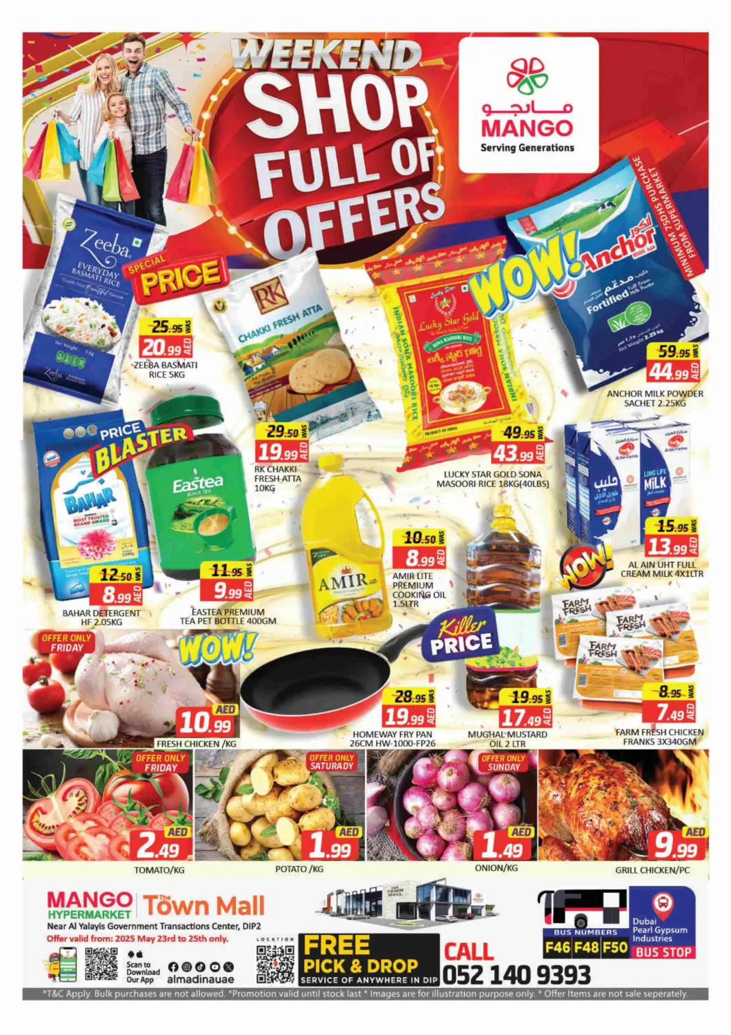 UAE - Dubai Mango Hypermarket LLC offers in D4D Online. Town Mall, DIP 2. . Till 25th May