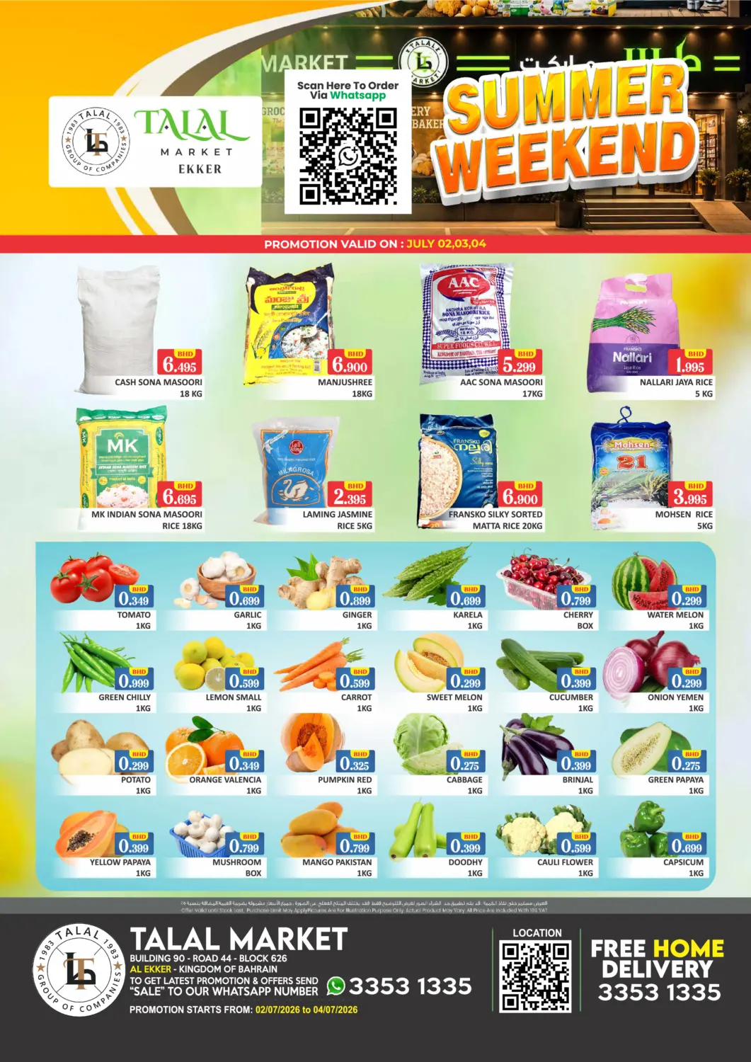Bahrain Talal Markets offers in D4D Online. Summer Weekend @ Al Ekker. . Till 4th July
