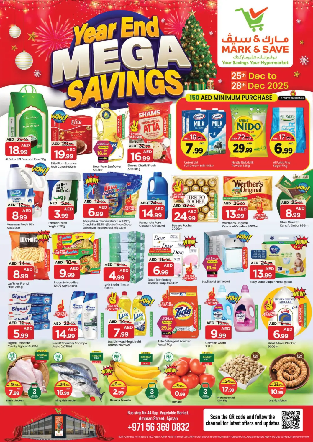 UAE - Sharjah / Ajman Mark & Save offers in D4D Online. Amman Street,Ajman. . Till 28th December