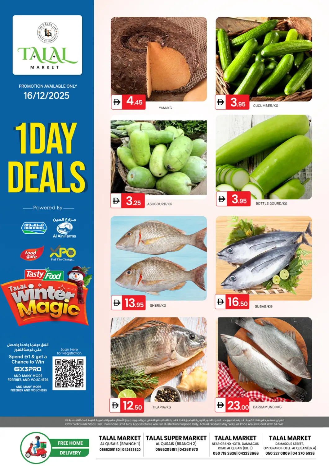 UAE - Dubai TALAL MARKET offers in D4D Online. Al Qusais,Dubai. . Only On 16th December