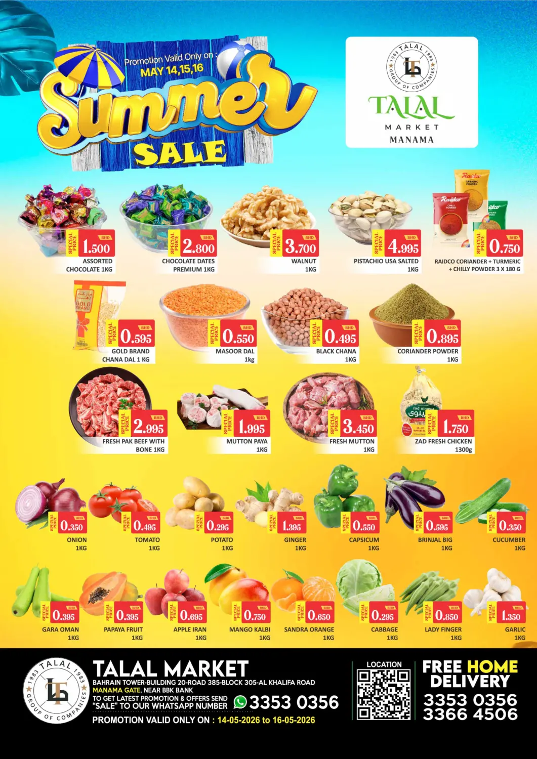 Bahrain Talal Markets offers in D4D Online. Summer Sale - Manama Gate. . Till 16th May