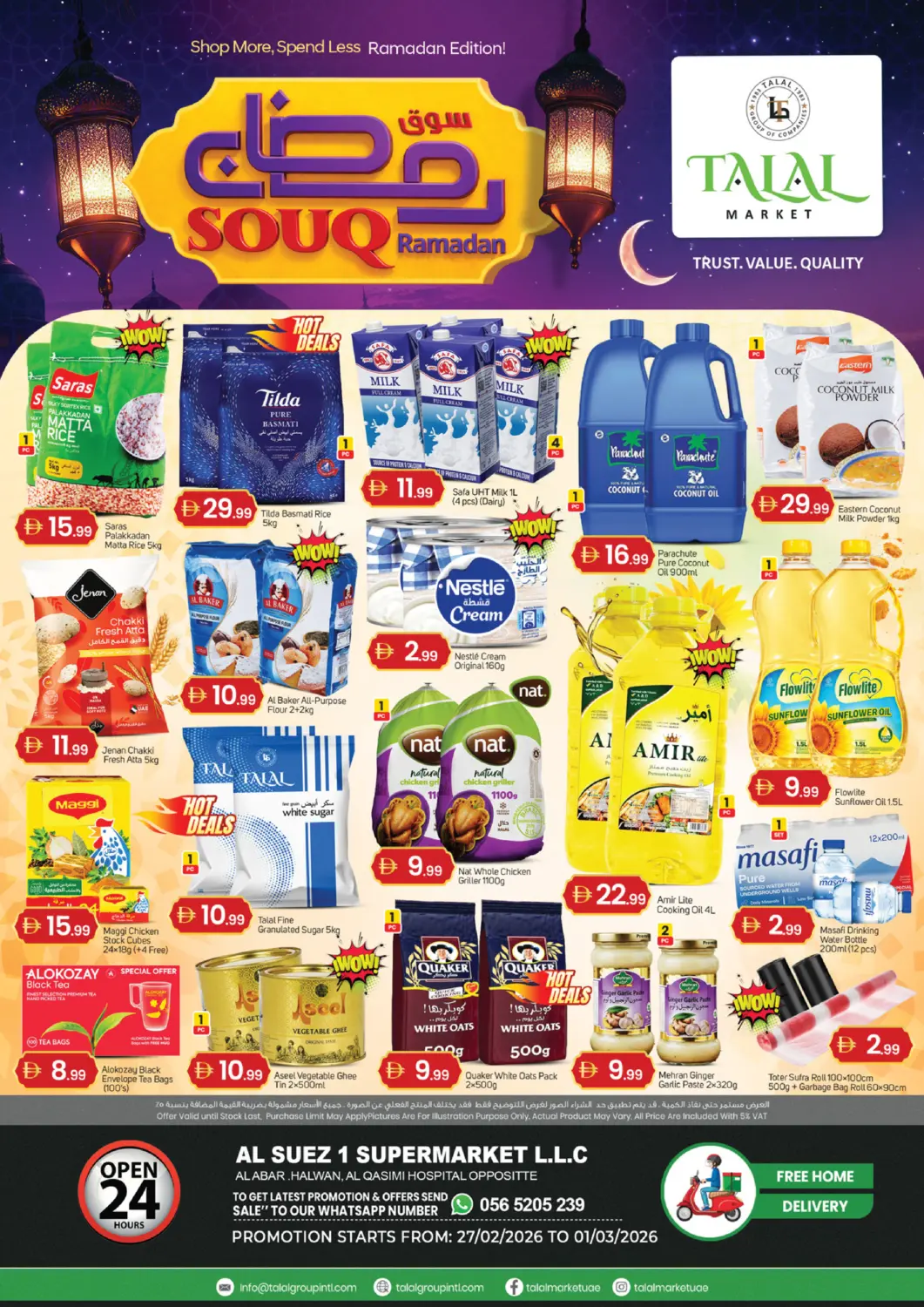 UAE - Sharjah / Ajman TALAL MARKET offers in D4D Online. Al Suez-Halwan Arab Area-Sharjah. . Till 1st March