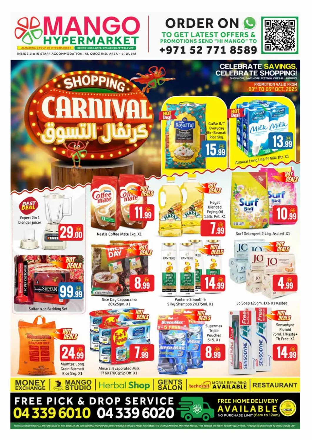 UAE - Dubai Mango Hypermarket LLC offers in D4D Online. Al Qouz Industrial Area 2-Dubai. . Till 5th October