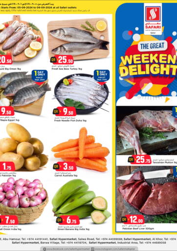 Qatar - Al Khor Safari Hypermarket offers in D4D Online. Weekend Delights. . TIll 7th September