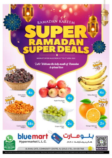 UAE - Dubai Bluemart  offers in D4D Online. Ramadan Super Deals. . Till 2nd April