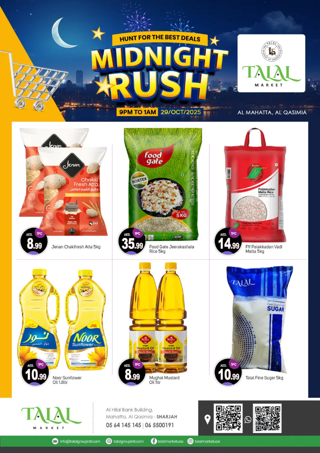 UAE - Sharjah / Ajman TALAL MARKET offers in D4D Online. Al Qasimia, Sharjah. . Only On 29th October