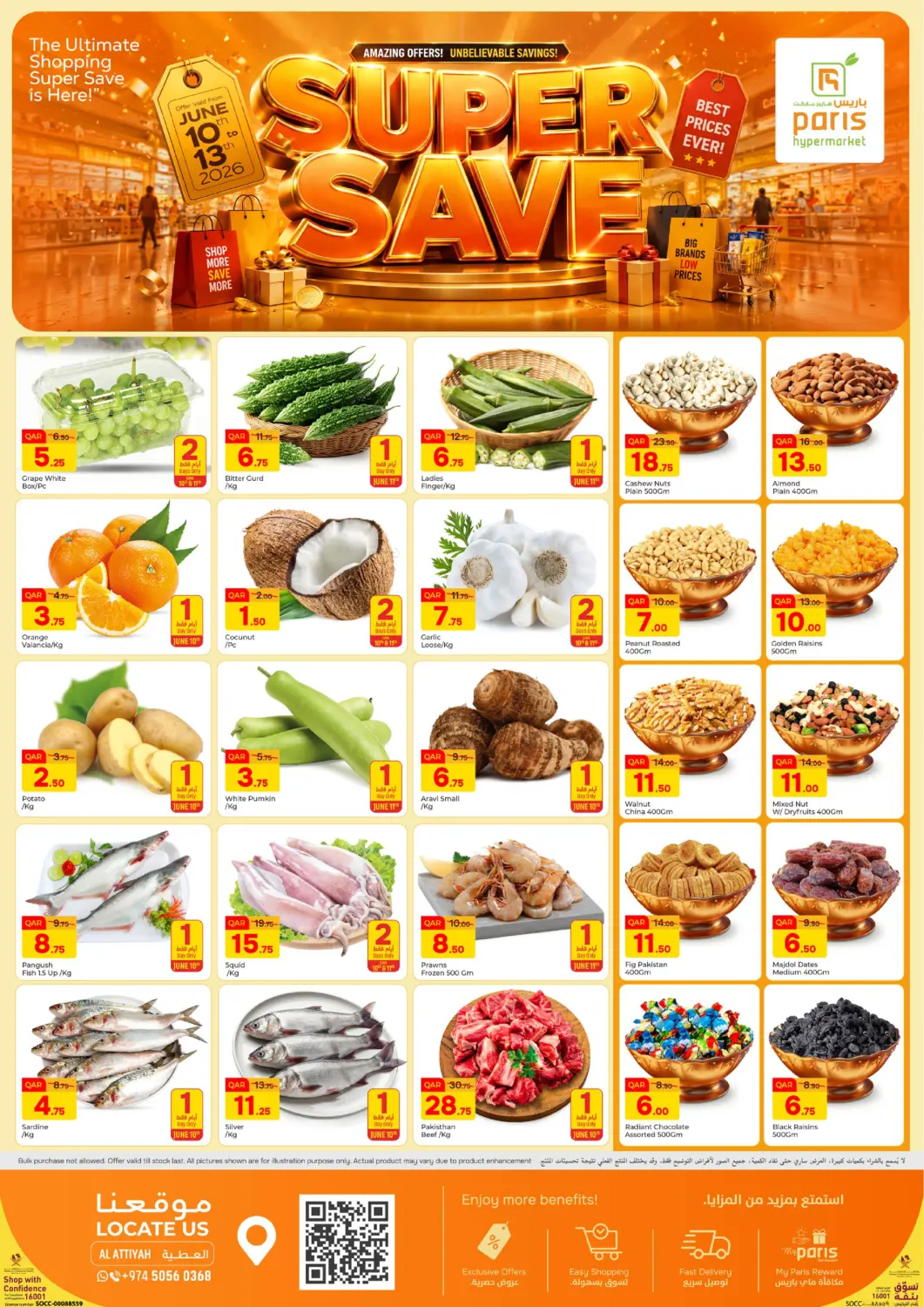 Qatar - Doha Paris Hypermarket offers in D4D Online. Super Saver - Al Attiyah. . Till 13th June