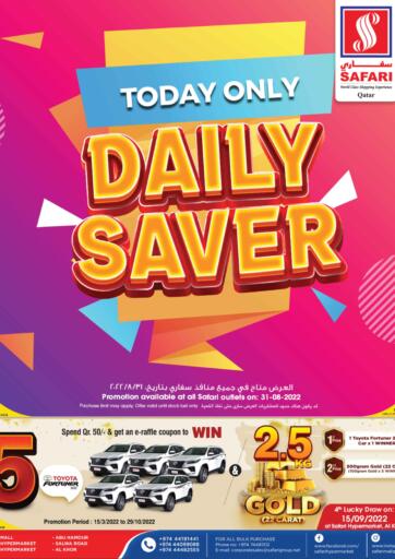 Qatar - Al Rayyan Safari Hypermarket offers in D4D Online. Daily Saver. . Only on 31st August