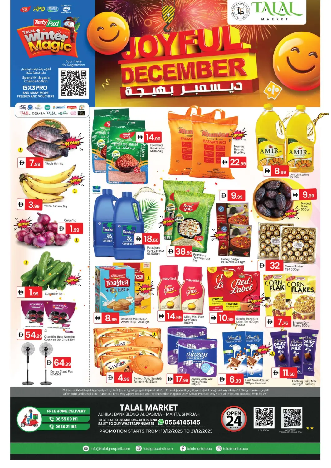 UAE - Sharjah / Ajman TALAL MARKET offers in D4D Online. Al Qasimia, Sharjah. . Till 21st December