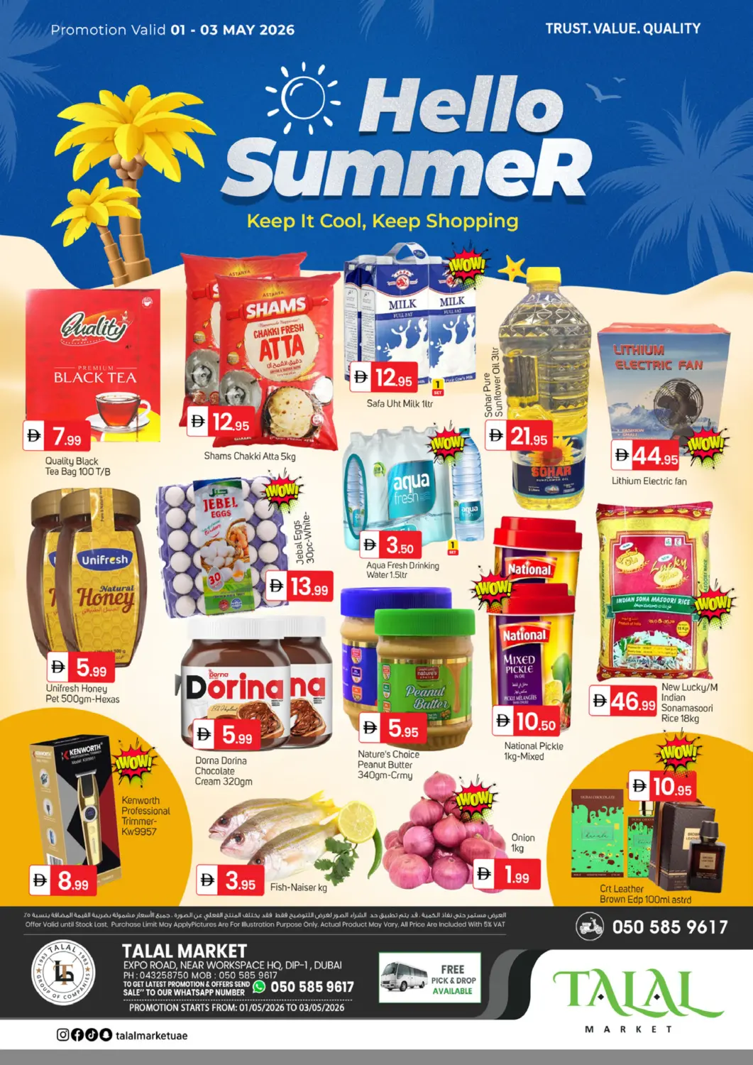 UAE - Dubai TALAL MARKET offers in D4D Online. Dip 1, Dubai. . Till 3rd May