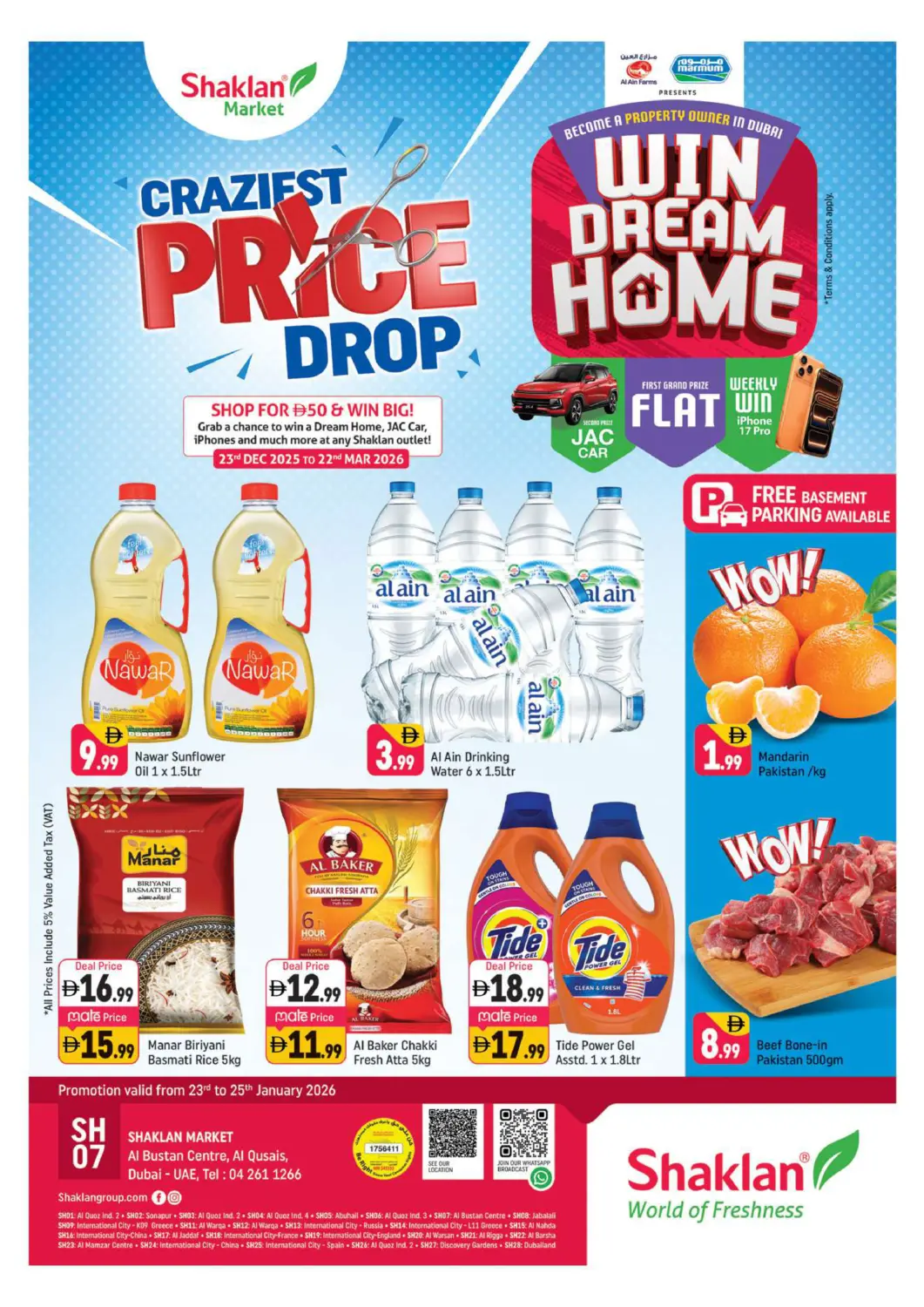 عروض شكلان ماركت الإمارات العربية المتحدة , الامارات - دبي في دي٤دي أونلاين. مركز البستان، القصيص. . حتى ٢٥ يناير