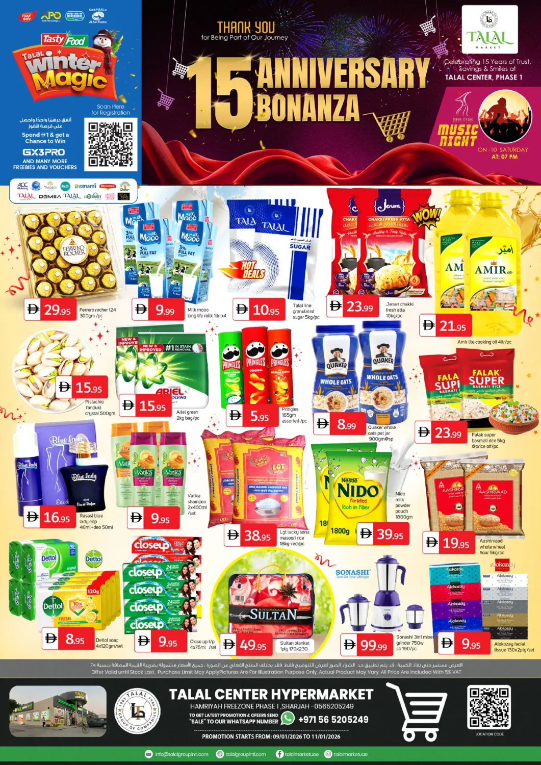 UAE - Sharjah / Ajman TALAL MARKET offers in D4D Online. Hamriyah Freezone Phase 1 , Sharjah. . Till 11th January