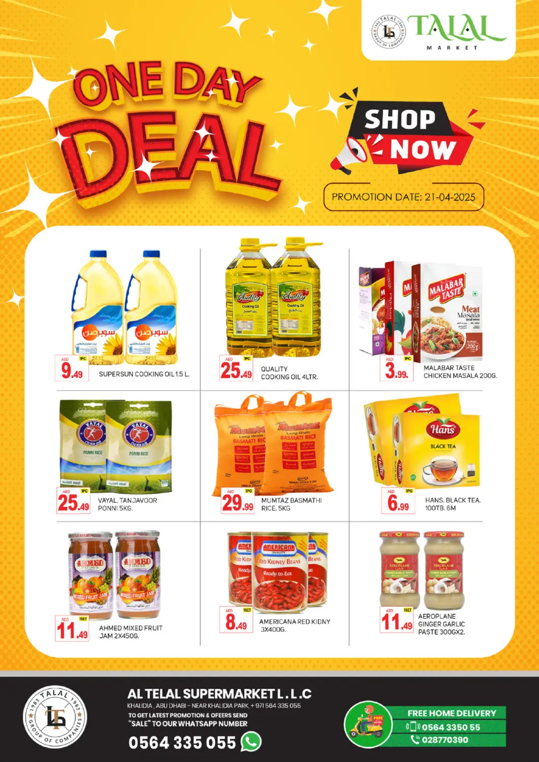 UAE - Dubai TALAL MARKET offers in D4D Online. Khalidiya, Abudhabi. . Only On 21st April