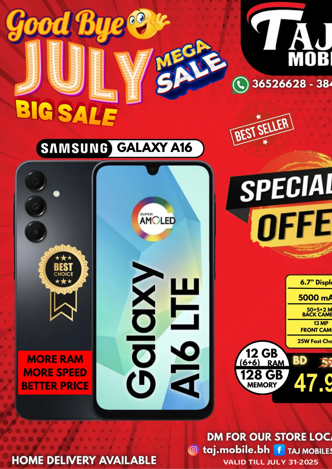 Bahrain Taj Mobiles offers in D4D Online. Good bye July! Mega Sale. . Till 31st July