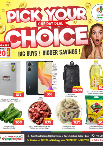 Qatar - Doha Dana Hypermarket offers in D4D Online. Pick Your Choice. . Only On 20 November