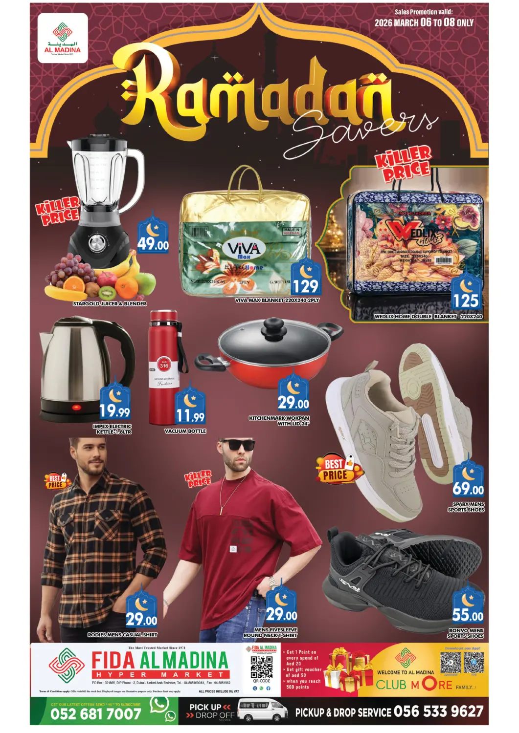 UAE - Dubai AL MADINA (Dubai) offers in D4D Online. Fida Al Madina - DIP 2. . Till 8th March