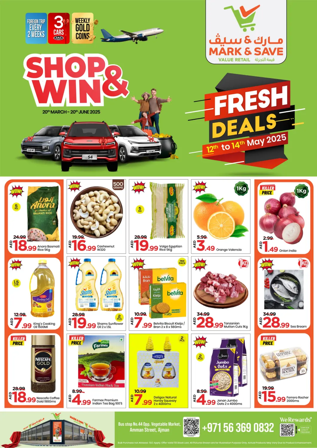 UAE - Sharjah / Ajman Mark & Save offers in D4D Online. Amman Street ,Ajman. . Till 14th May