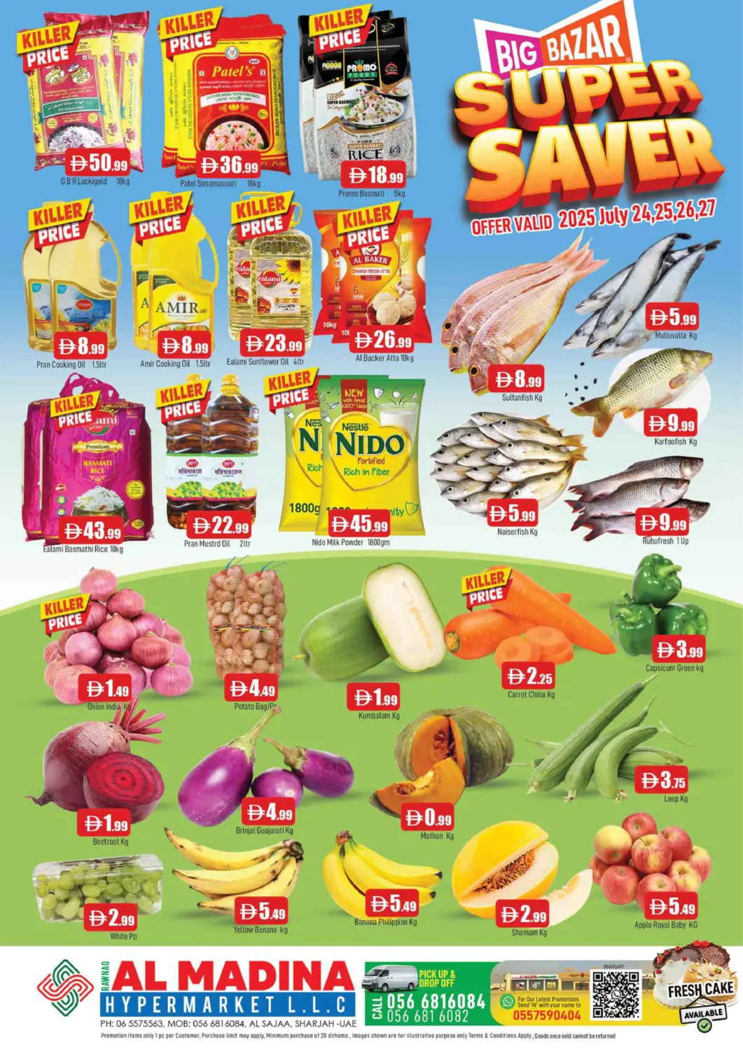 UAE - Sharjah / Ajman AL MADINA offers in D4D Online. Rawnaq - Sharjah. . Till 27th July