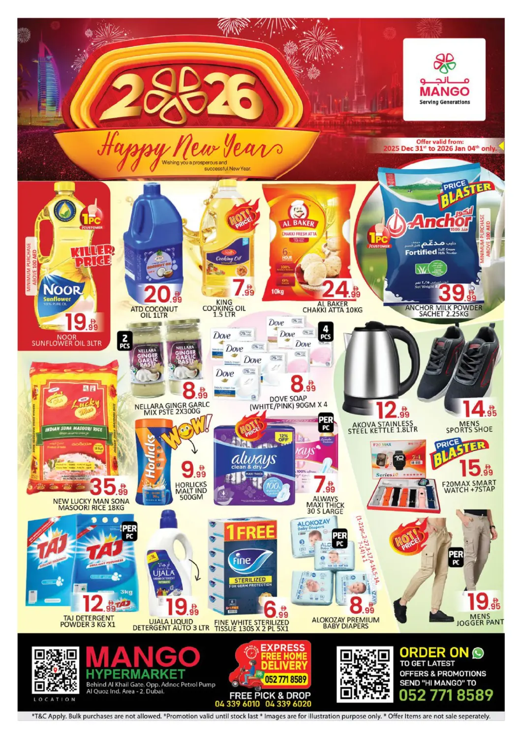UAE - Dubai Mango Hypermarket LLC offers in D4D Online. Al Quoz -  Ind area - 2, Dubai. . Till 4th January