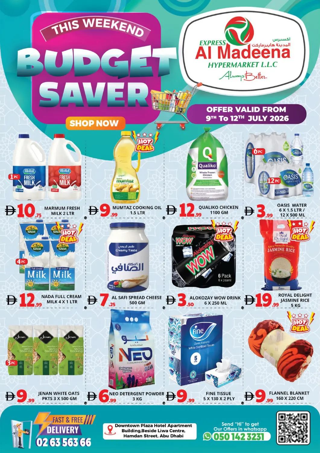 UAE - Abu Dhabi EXPRESS AL MADEENA HYPERMARKET LLC offers in D4D Online. Budget Saver. . Till 12th July