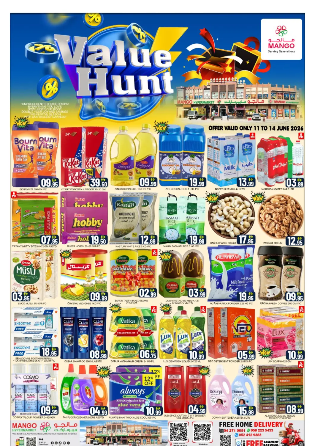 UAE - Dubai Mango Hypermarket LLC offers in D4D Online. Deira - Dubai. . Till 14th June