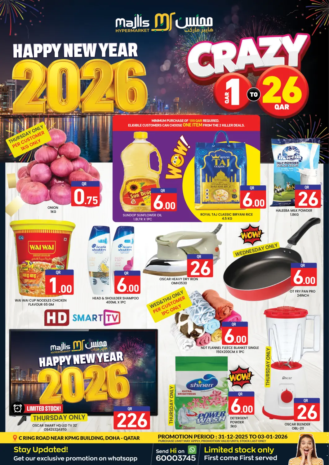 Qatar - Al Rayyan Majlis Hypermarket offers in D4D Online. Crazy 1 QAR To 26 QAR Deals. . Till 3rd January