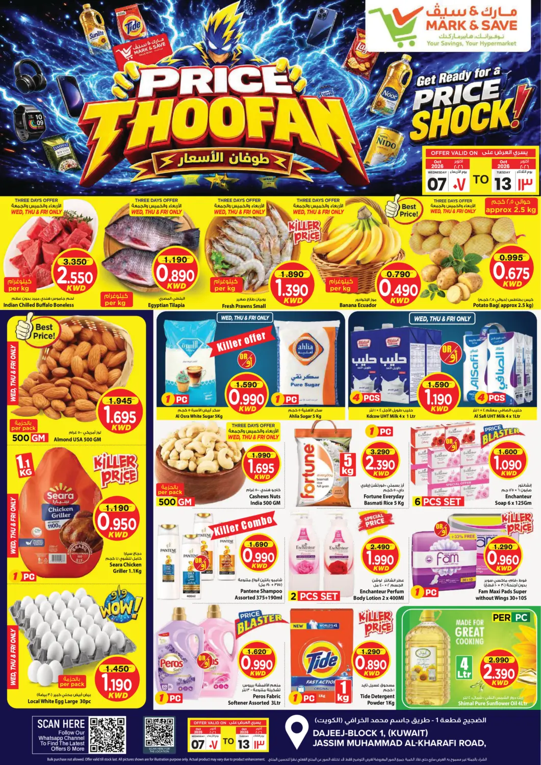 Kuwait - Kuwait City Mark & Save offers in D4D Online. Price Thoofan. . Till 13th October