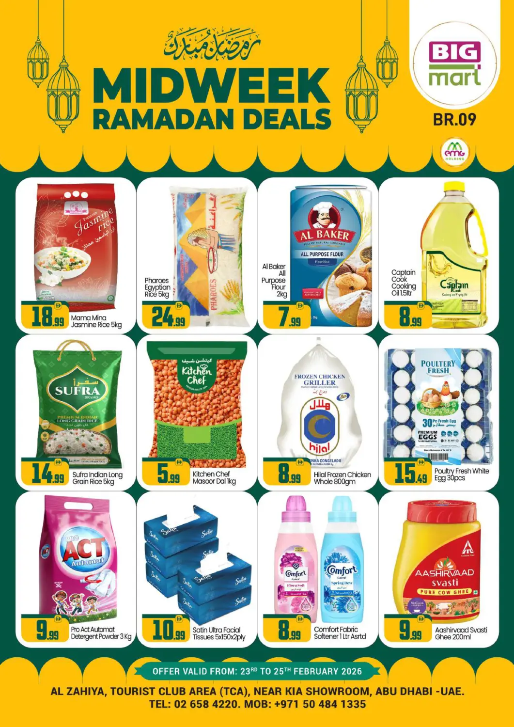 UAE - Abu Dhabi BIGmart offers in D4D Online. Al Zahiyah TCA- Abu Dhabi. . Till 25th February