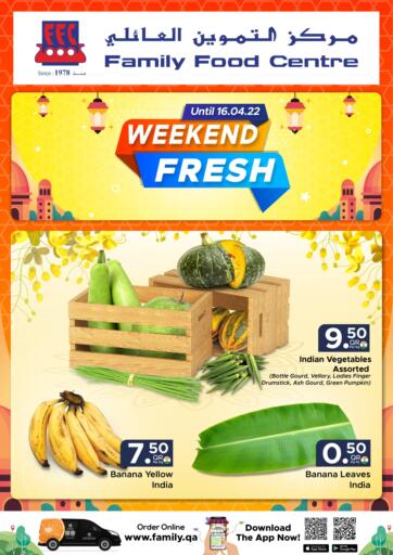Qatar - Al Wakra Family Food Centre offers in D4D Online. Weekend Fresh. . Till 16th April