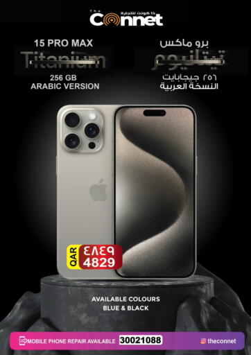 Qatar - Doha The Connect  offers in D4D Online. 15 Pro Max Titanium. . Till 25th November