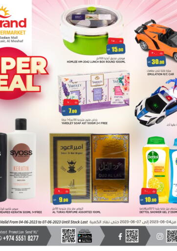 Qatar - Al-Shahaniya Grand Hypermarket offers in D4D Online. Super Deal. . Till 7th June