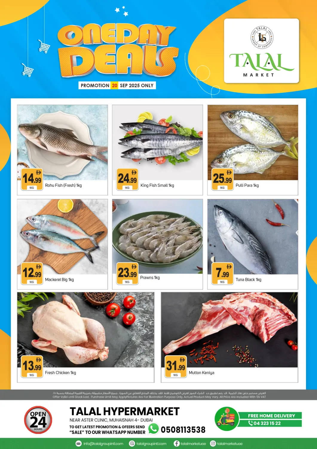 UAE - Dubai TALAL MARKET offers in D4D Online. Muhaisinah-4, Dubai. . Only On 20th September