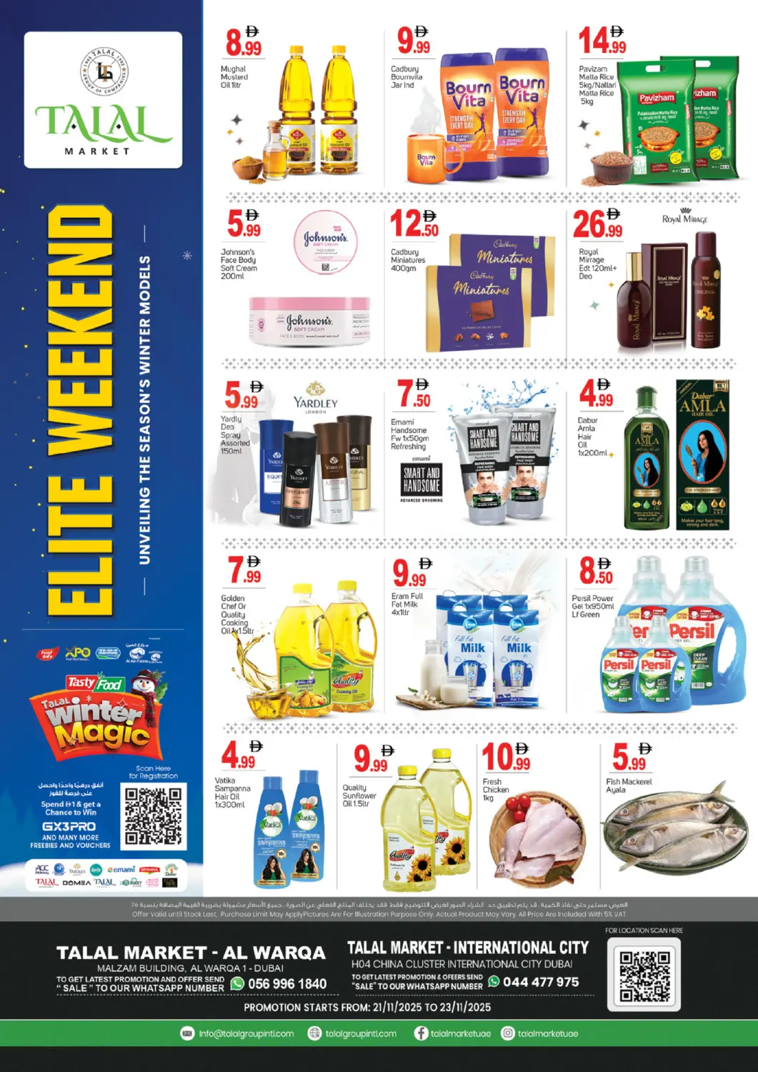 UAE - Dubai TALAL MARKET offers in D4D Online. Al Warqa 1 | China Cluster, DIC. . Till 23rd November