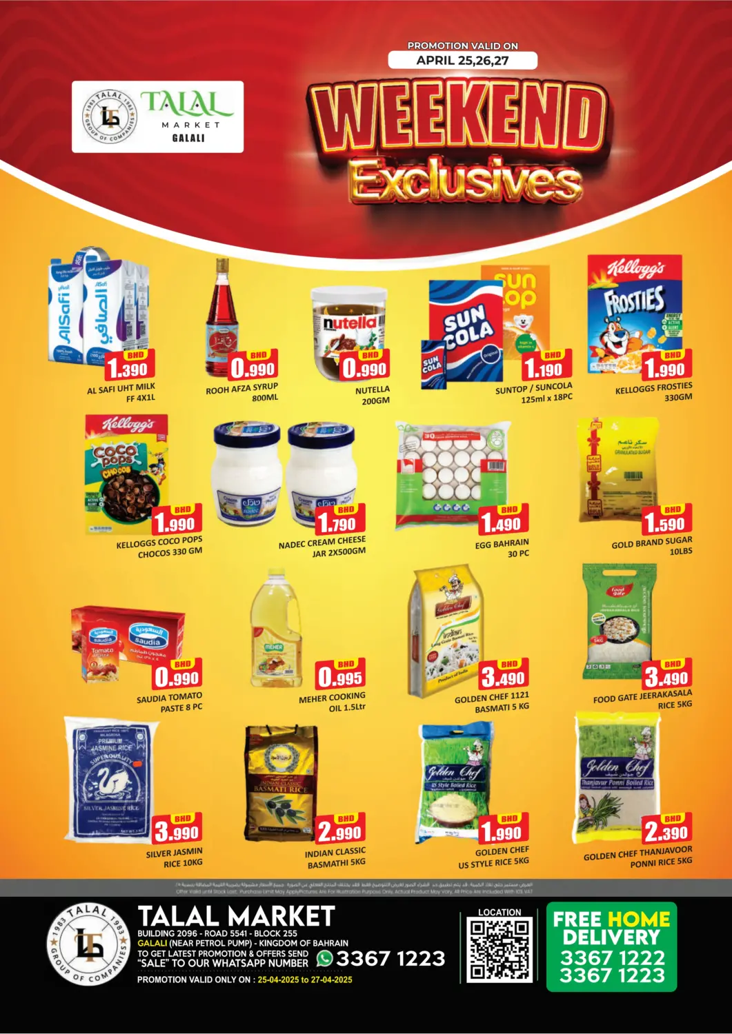 Bahrain Talal Markets offers in D4D Online. Weekend Exclusive @ Galali. . Till 27th April