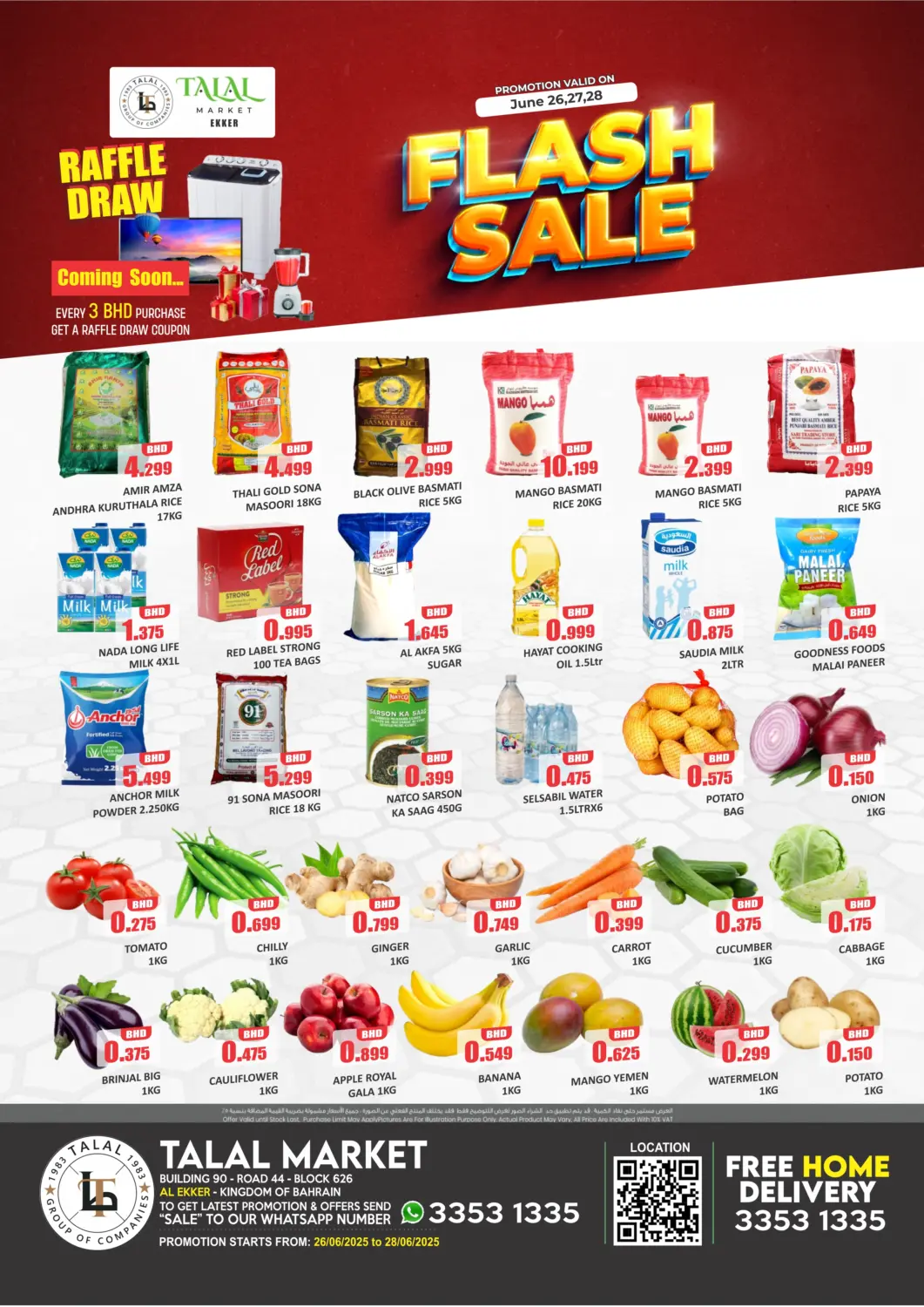 Bahrain Talal Markets offers in D4D Online. Flash Sale @ Ekker. . Till 28th June