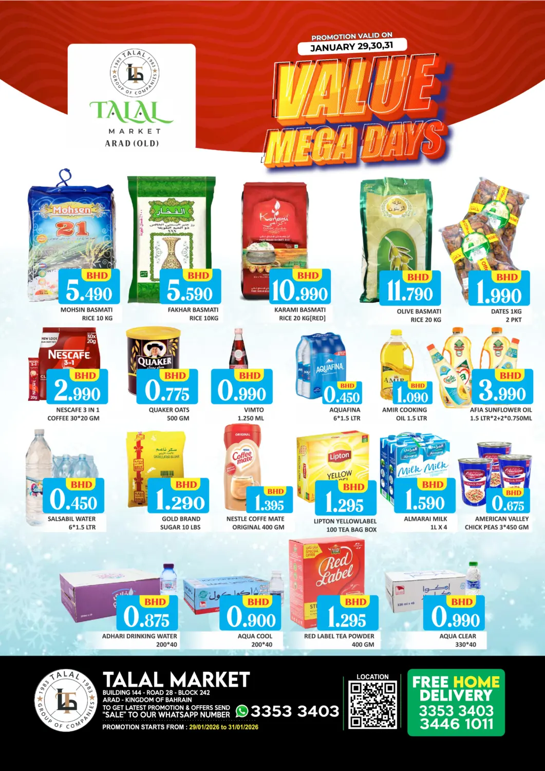 Bahrain Talal Markets offers in D4D Online. Arad - Value Mega Days. . Till 31st January