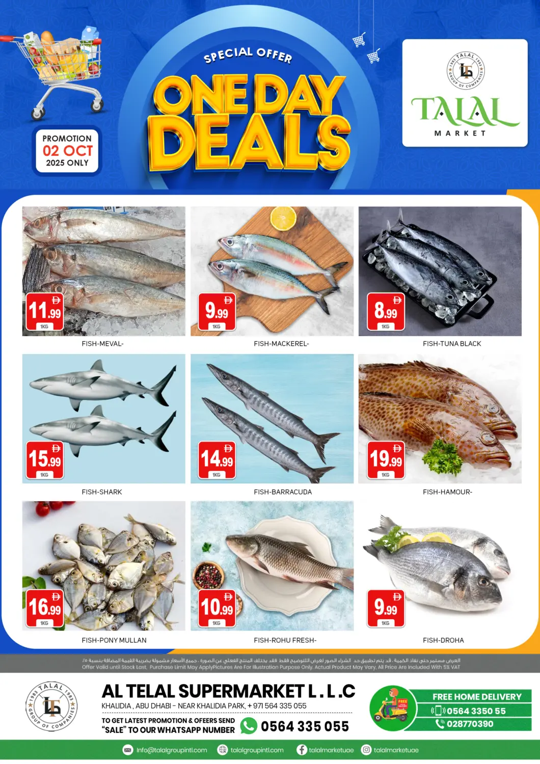 UAE - Dubai TALAL MARKET offers in D4D Online. Muhaisinah-4, Dubai. . Only On 2nd October