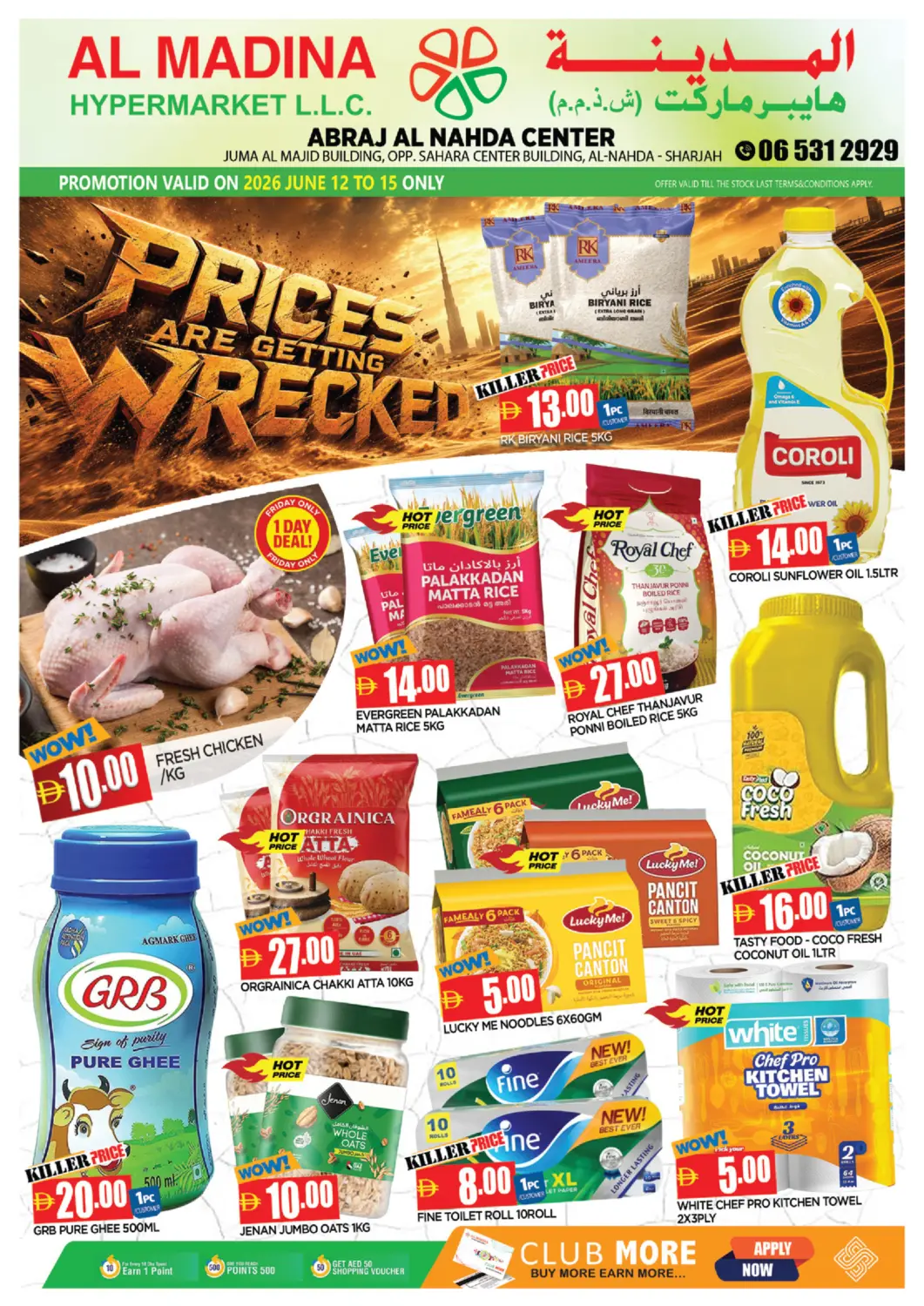UAE - Sharjah / Ajman AL MADINA offers in D4D Online. Abraj Al Nahda Center - Sharjah. . Till 15th June