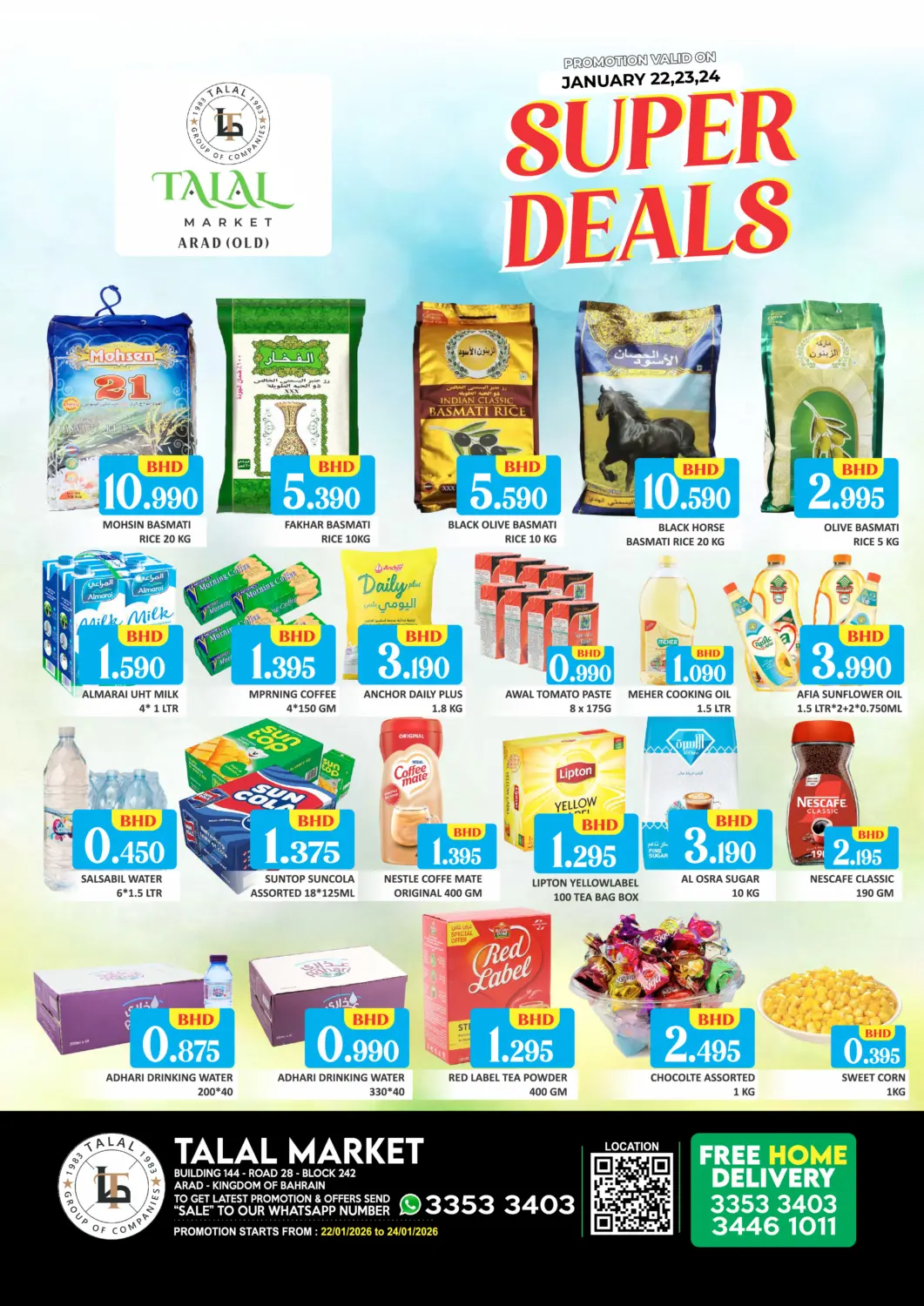 Bahrain Talal Markets offers in D4D Online. Super Deals @Arad Old. . Till 24th January