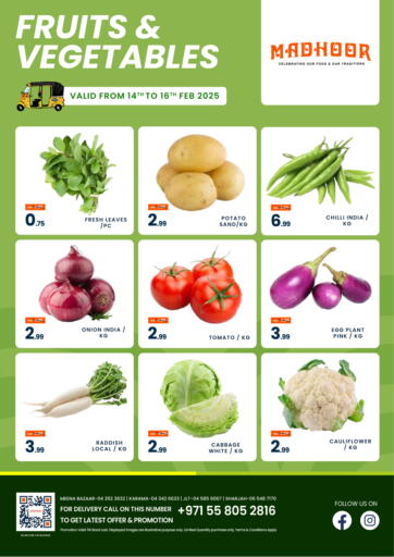 UAE - Sharjah / Ajman MADHOOR SUPERMARKET L.L.C offers in D4D Online. Fruits & Vegetables. . Till 16th February