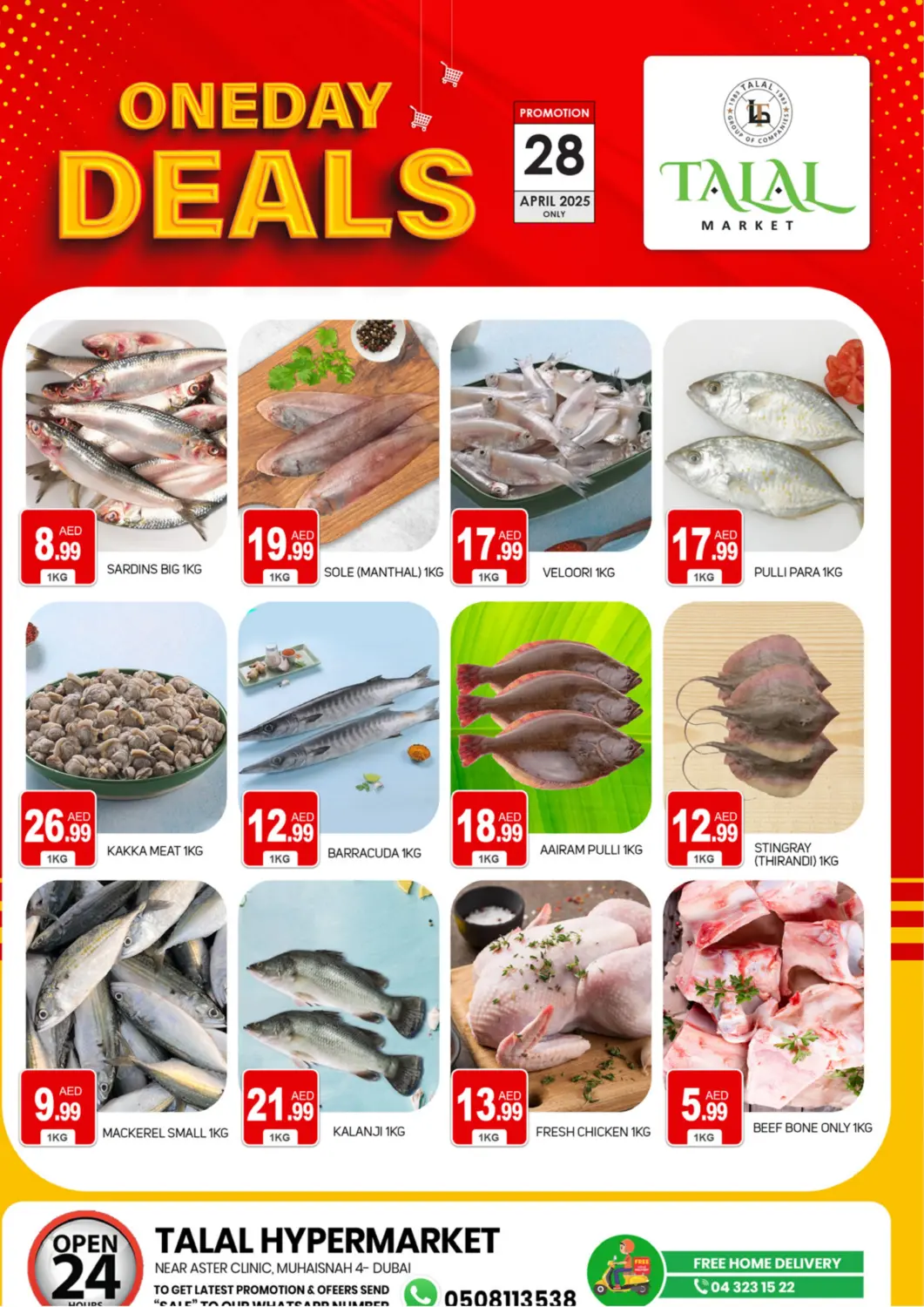 UAE - Dubai TALAL MARKET offers in D4D Online. Muhaisinah 4, Dubai. . Only On 28th April