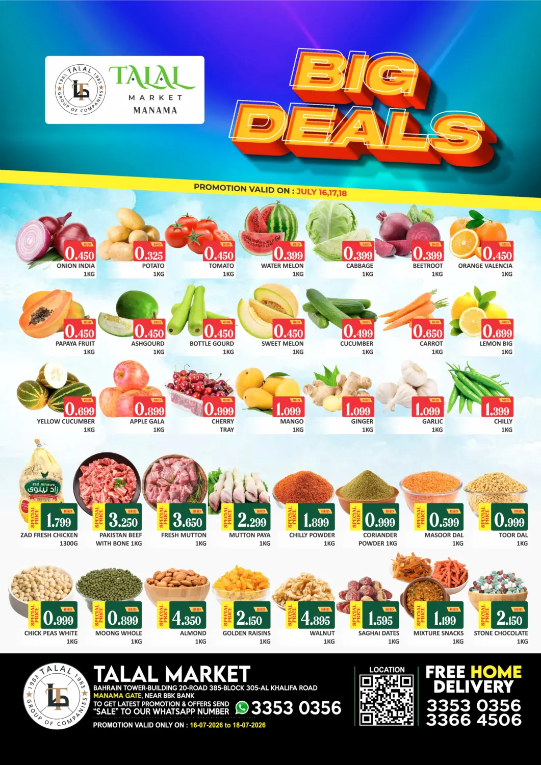 Bahrain Talal Markets offers in D4D Online. Manama Gate - Big Deals. . Till 18th July