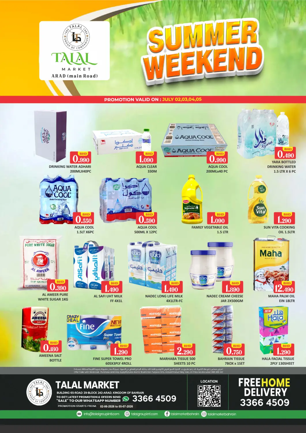 Bahrain Talal Markets offers in D4D Online. Summer Weekend @Arad (Main Road). . Till 5th July