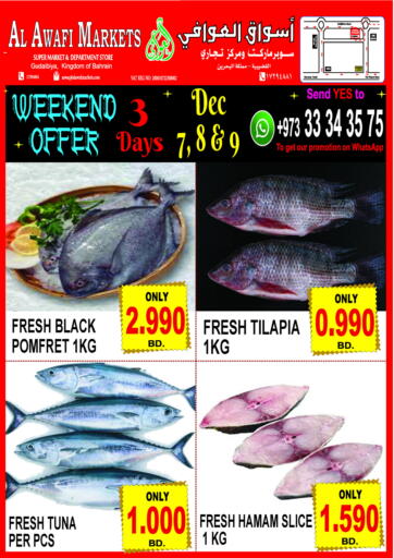 Bahrain Al Awafi Markets offers in D4D Online. Weekend Offers On Fish And Meat. . Till 9th December