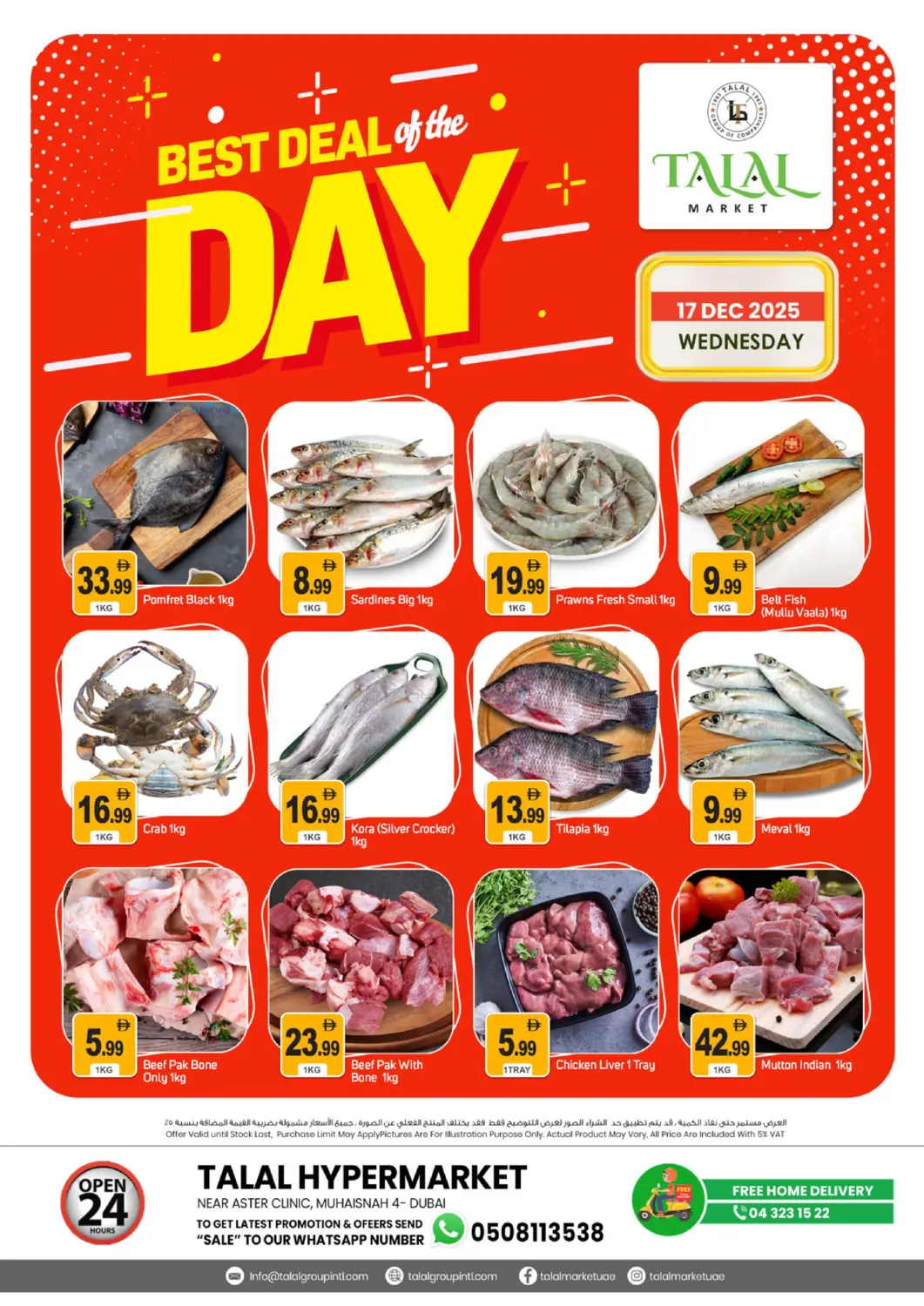 UAE - Dubai TALAL MARKET offers in D4D Online. Muhaisinah 4, Dubai. . Only On 17th December